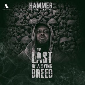 Hammer of the Last Two the last of the dying breed