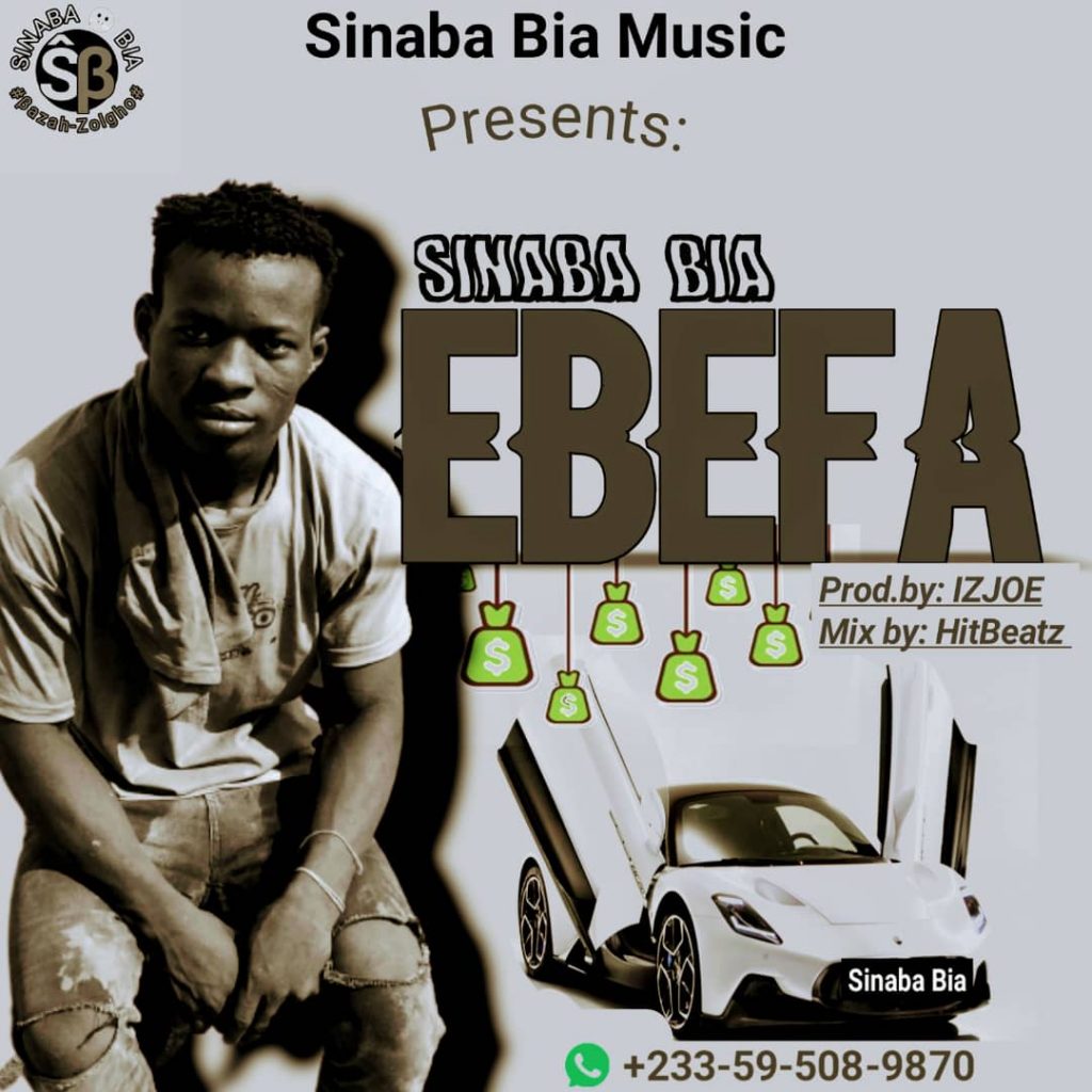 Sinaba Bia - Ebefa (Prod. by Izjoe)