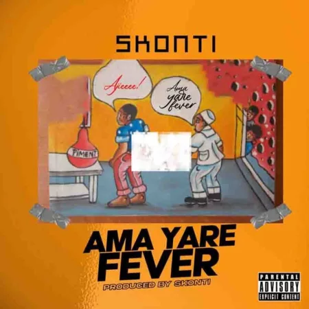 Skonti - Ama Yare Fever