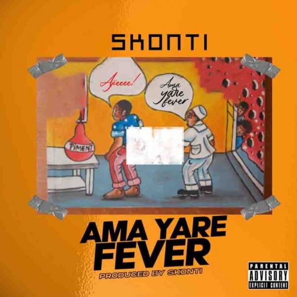 Skonti – Ama Yare Fever Prod. by Skonti