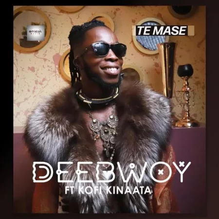 DeeBwoy – Te Mase ft. Kofi Kinaata