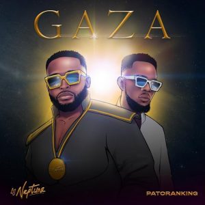 DJ Neptune Ft Patoranking – Gaza Hitz360 com mp3 image DJ Neptune Ft Patoranking – Gaza Hitz360 com mp3 image