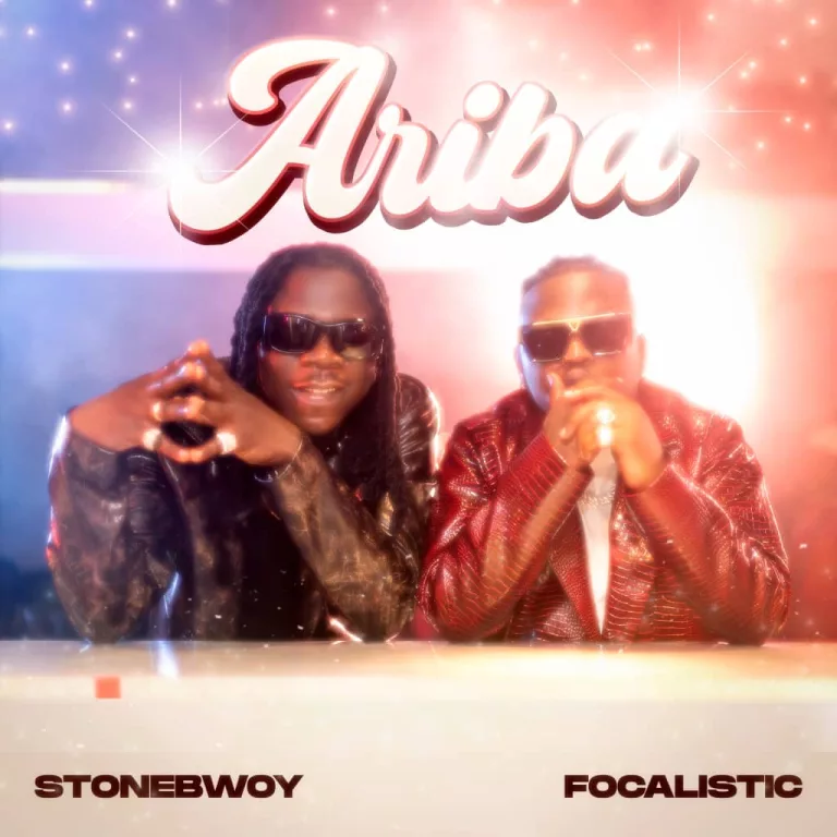 Stonebwoy – Ariba ft. Focalistic Stonebwoy – Ariba ft. Focalistic