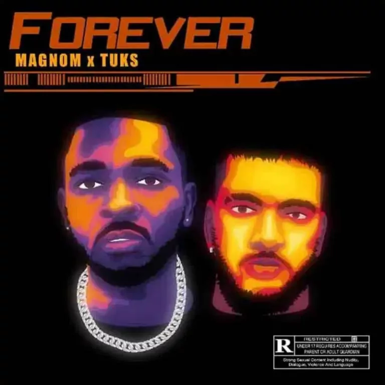 Magnom x Tuks – Forever Magnom x Tuks – Forever