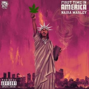 Naira Marley – First Time In America Hitz360 com mp3 image