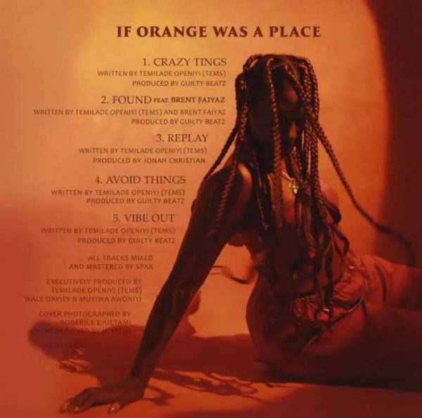 Tems – If Orange Was A Place Full EP