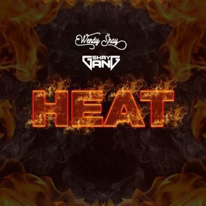 Wendy ShayShay Gang Heat www hitz360 com mp3 image Wendy ShayShay Gang Heat www hitz360 com mp3 image