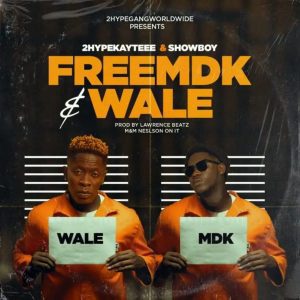 2HypeKayteee x Showboy &ndash; FreeMDK & Wale