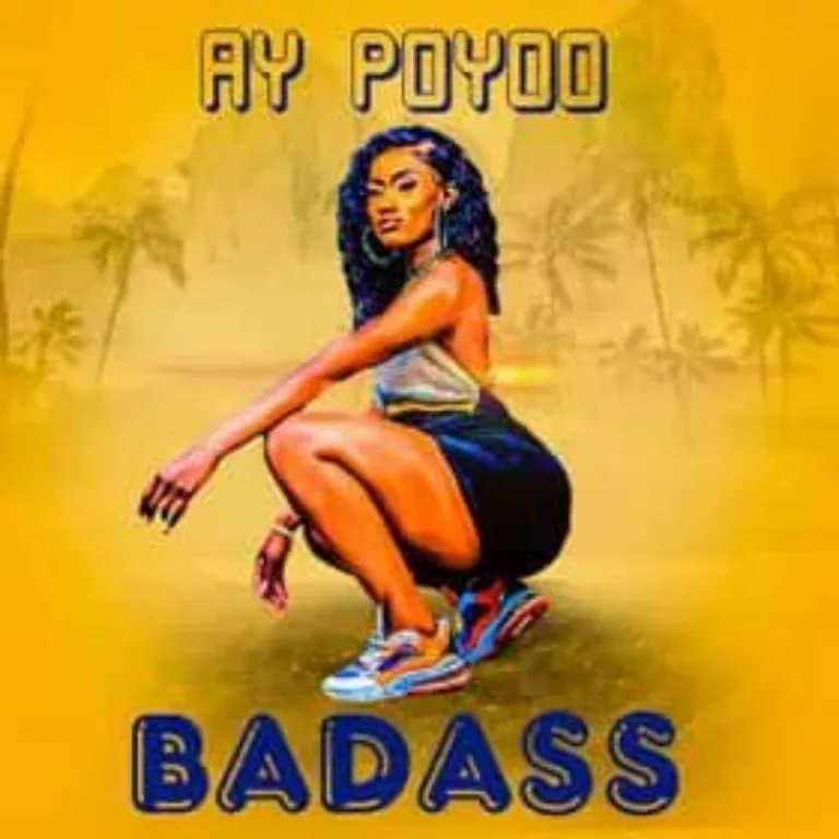 Ay Poyoo – Badass Ay Poyoo – Badass