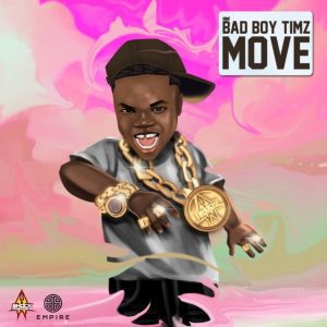 Bad Boy Timz – Move Hitz360 com mp3 image Bad Boy Timz – Move Hitz360 com mp3 image