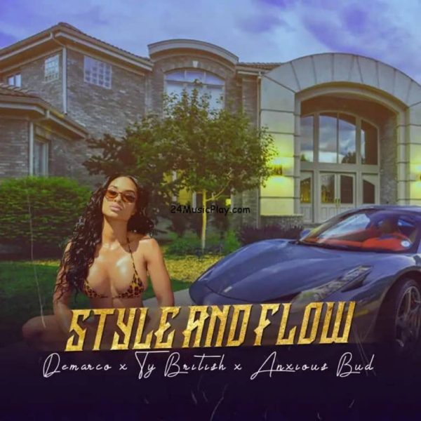 Demarco – Style N Flow ft Ty British x Anxious Bud Hitz360 com mp3 image