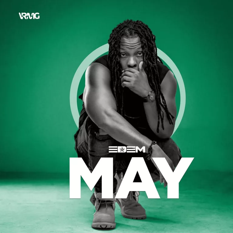 Edem – May (Prod. By Magnom) Edem - May (Prod. By Magnom)