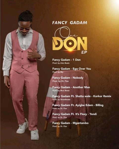 Fancy Gadam – One Don Full EP