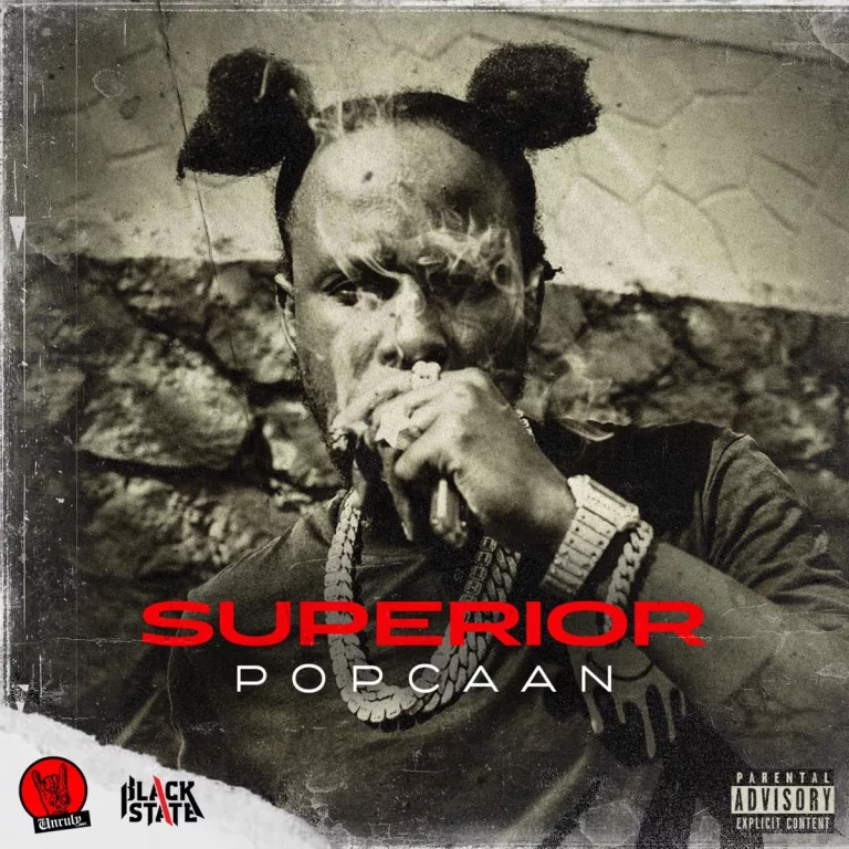 Popcaan – Superior (Prod. By Anju Blaxx) Popcaan - Superior (Prod. By Anju Blaxx)