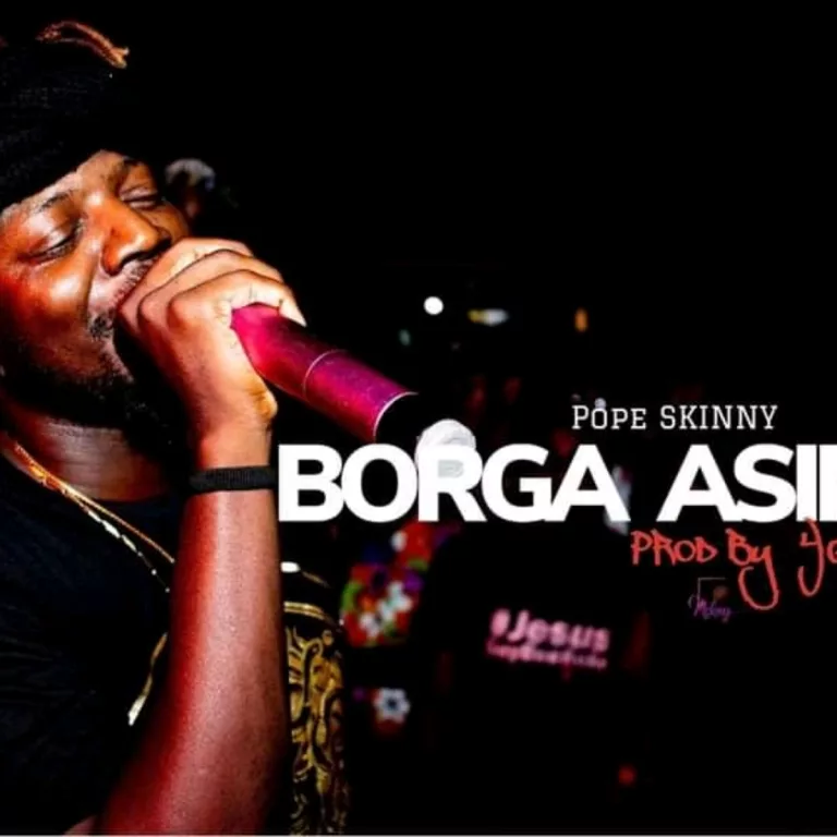 Pope Skinny – Borga Asiri Pope Skinny – Borga Asiri