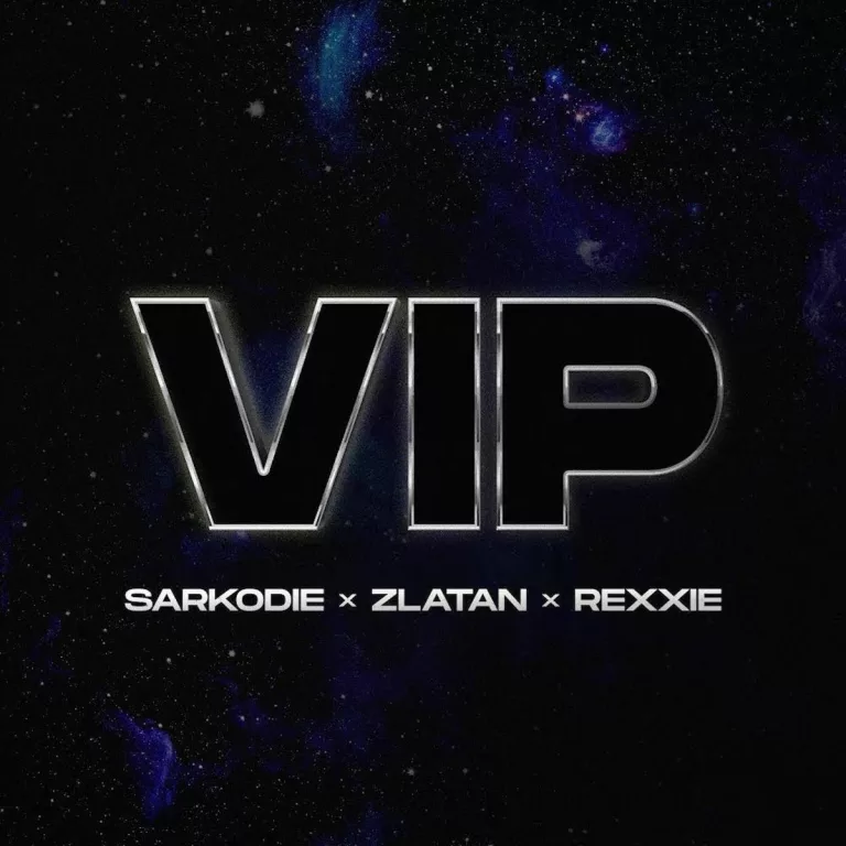 Sarkodie – VIP ft. Zlatan & Rexxie