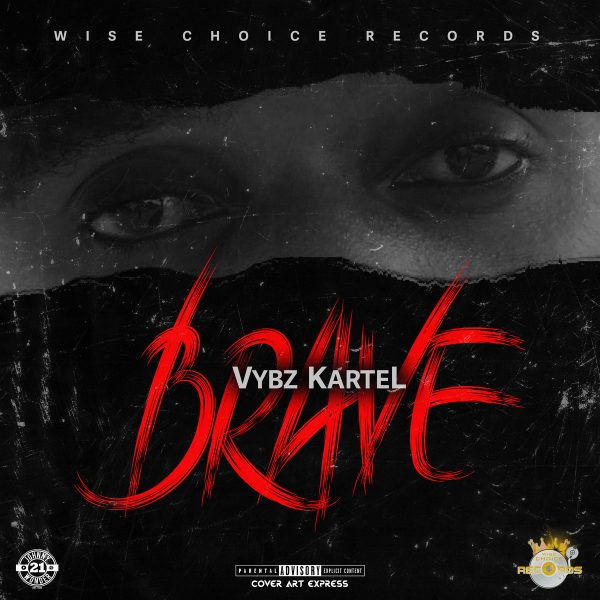 Vybz Kartel Brave mp3 image Vybz Kartel Brave mp3 image