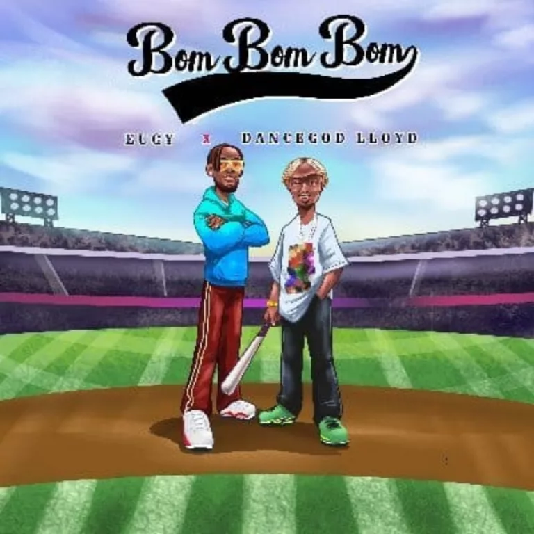 Eugy – Bom Bom Bom ft. Dancegod Lloyd Eugy – Bom Bom Bom ft. Dancegod Lloyd