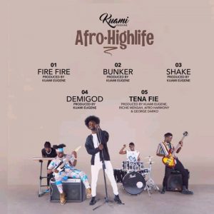 Kuami Eugene – Afro Highlife Full EP Kuami Eugene – Afro Highlife Full EP