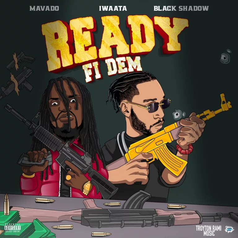 Mavado - Ready Fi Dem Ft. Iwaata