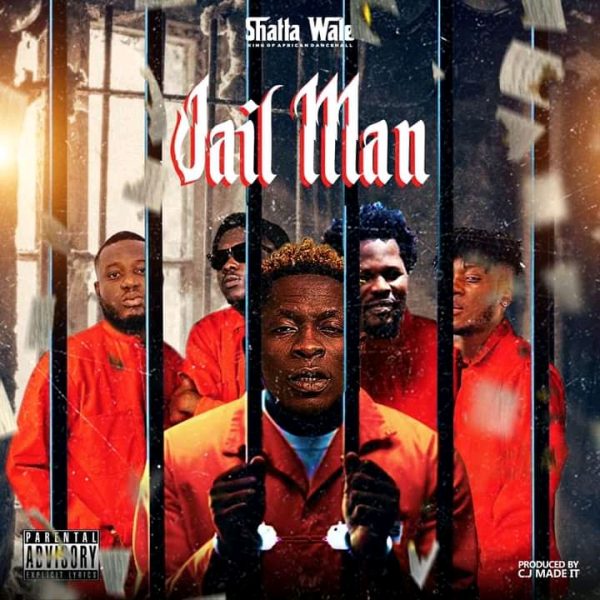 Shatta Wale – Jail Man