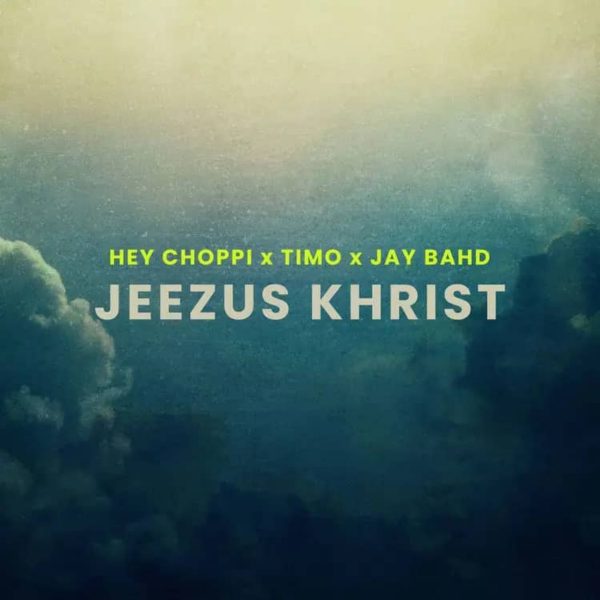 Hey Choppi Ft Jay Bahd x Timo Jeezus Khrist Remix Hitz360 com mp3 image