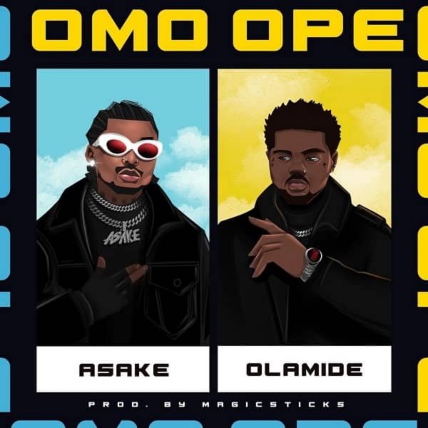 Asake Ft Olamide – Omo Ope Hitz360 com mp3 image