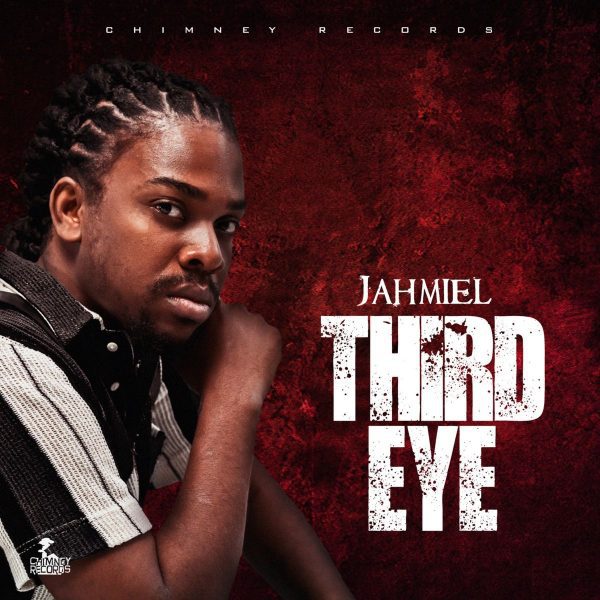 Jahmiel - Third Eye Jahmiel - Third Eye