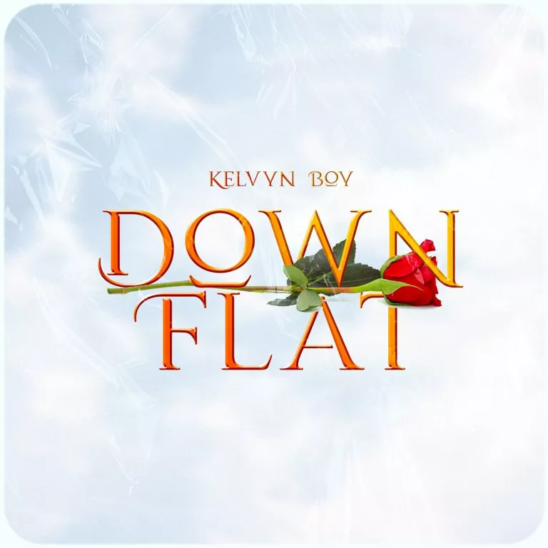 Kelvyn Boy – Down Flat Kelvyn Boy – Down Flat