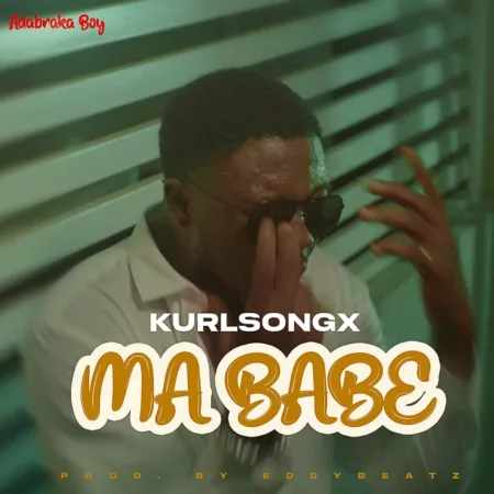 Kurl Songx - Ma Babe
