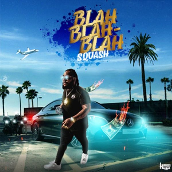 Squash – Blah Blah Blah Hitz360 com mp3 image
