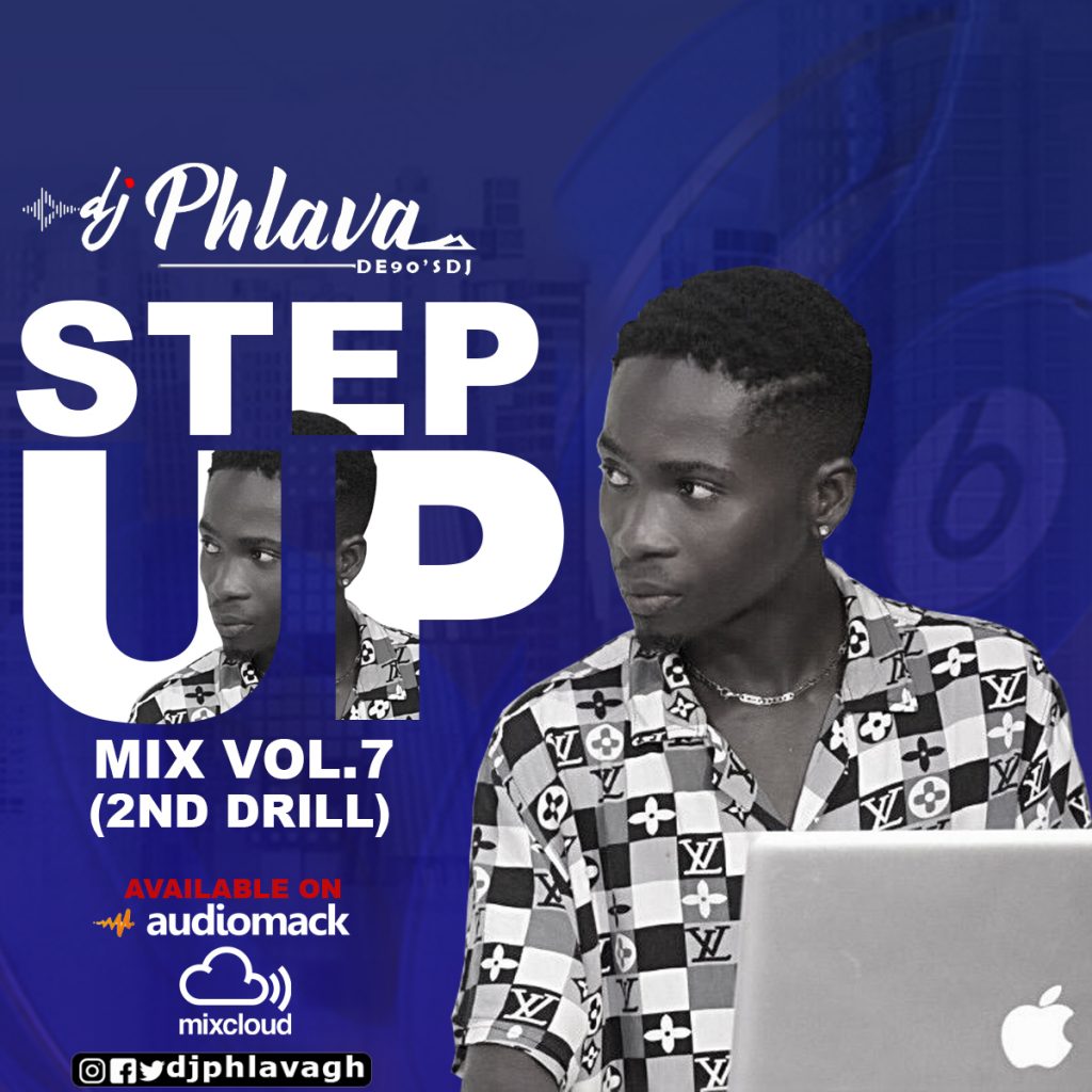 DJ Phlava - Step Up Mix Vol. 7 (2nd Drill)