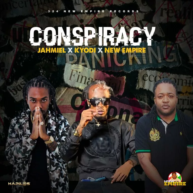Jahmiel -  Conspiracy Ft. Kyodi & New Empire