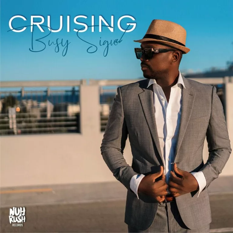 Busy Signal - Cruising