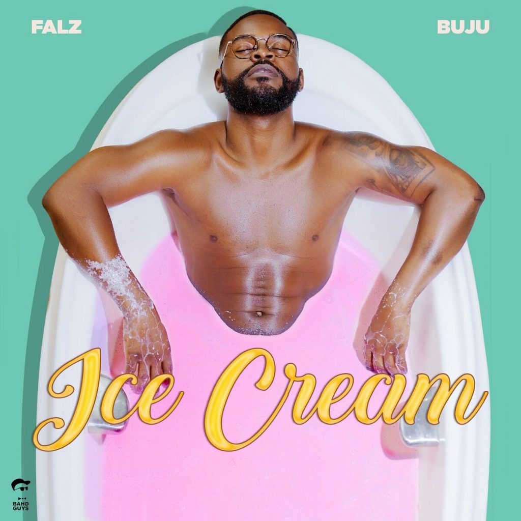 Falz  - Ice Cream Ft. Buju