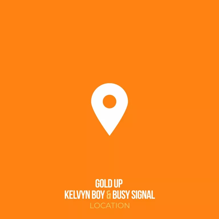 Kelvyn Boy – Location Ft. Busy Signal Kelvyn Boy - Location Ft. Busy Signal