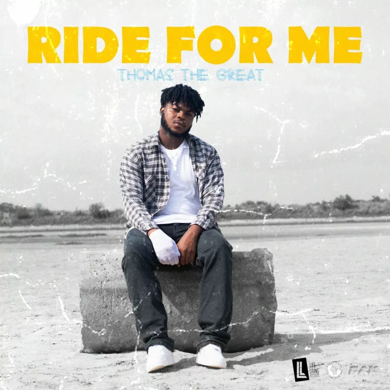 Thomas the Great – Ride For Me Thomas the Great - Ride For Me