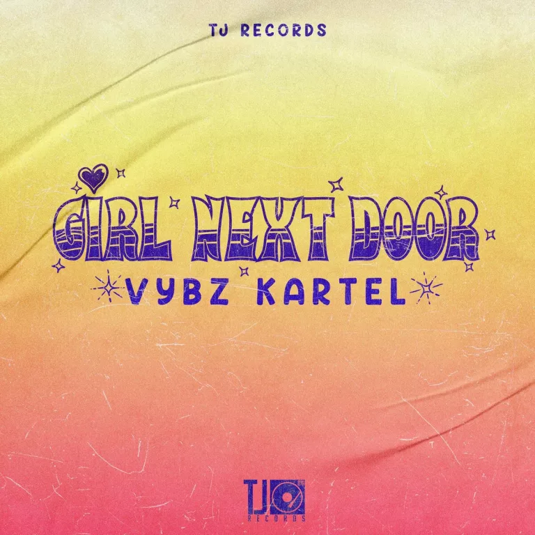 Vybz Kartel – Girl Next Door Vybz Kartel - Girl Next Door