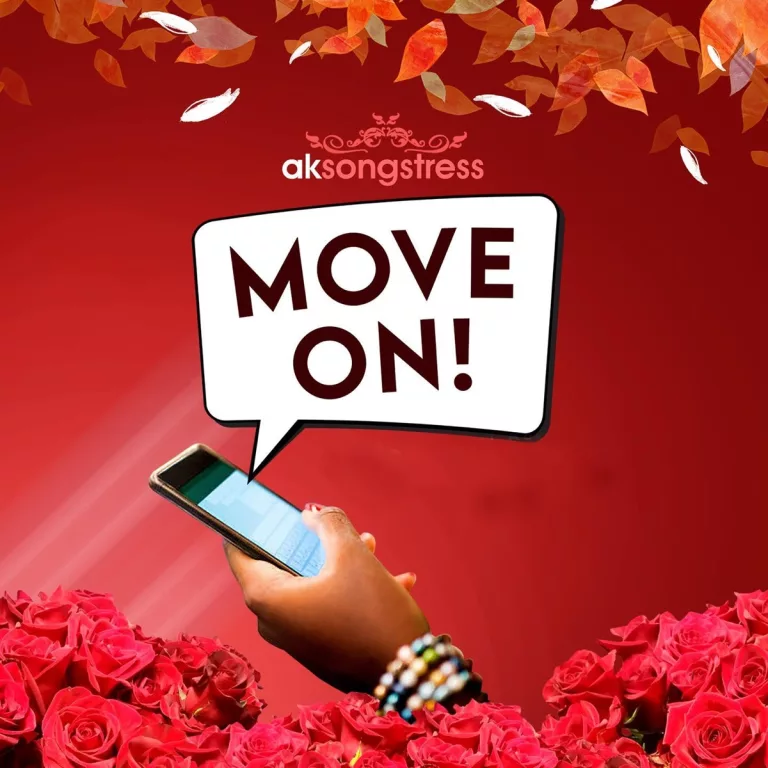 AK Songstress – Move On! AK Songstress – Move On!