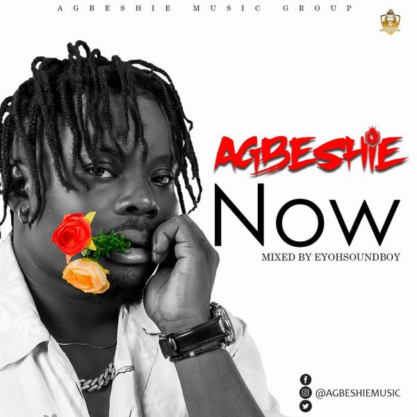 Agbeshie – Now mp3 image