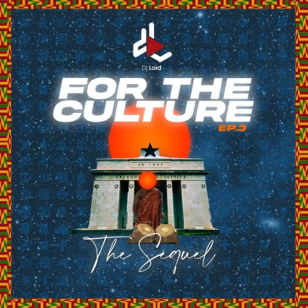 DJ Lord - For The Culture EP.3 mixtape (The Sequel)