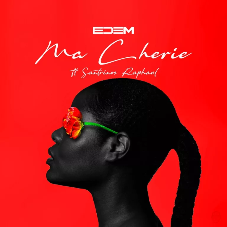 Edem - Ma Cherie Ft. Santrinos Raphael