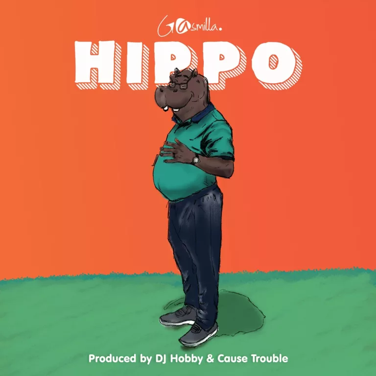 Gasmilla – Hippo Gasmilla – Hippo