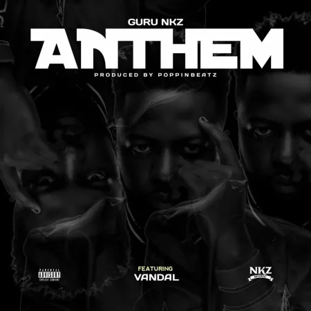 Guru Nkz - Anthem