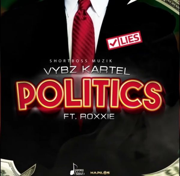 Vybz Kartel ft Roxxie Politics mp3 image