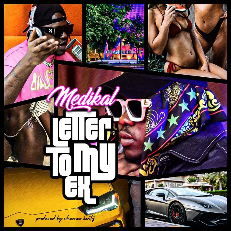 Medikal – Letter To My Ex Medikal – Letter To My Ex