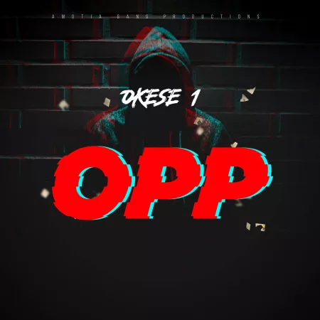 Okese1 – Opp