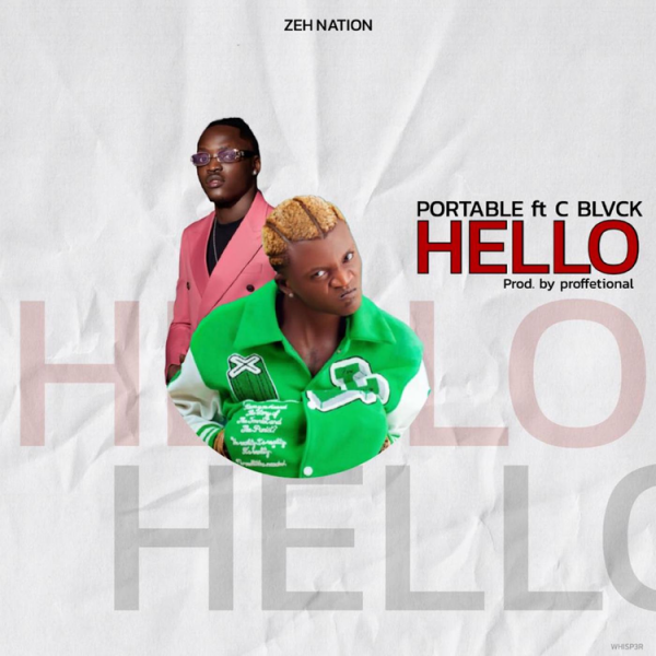 Portable – Hello Ft. C Blvck