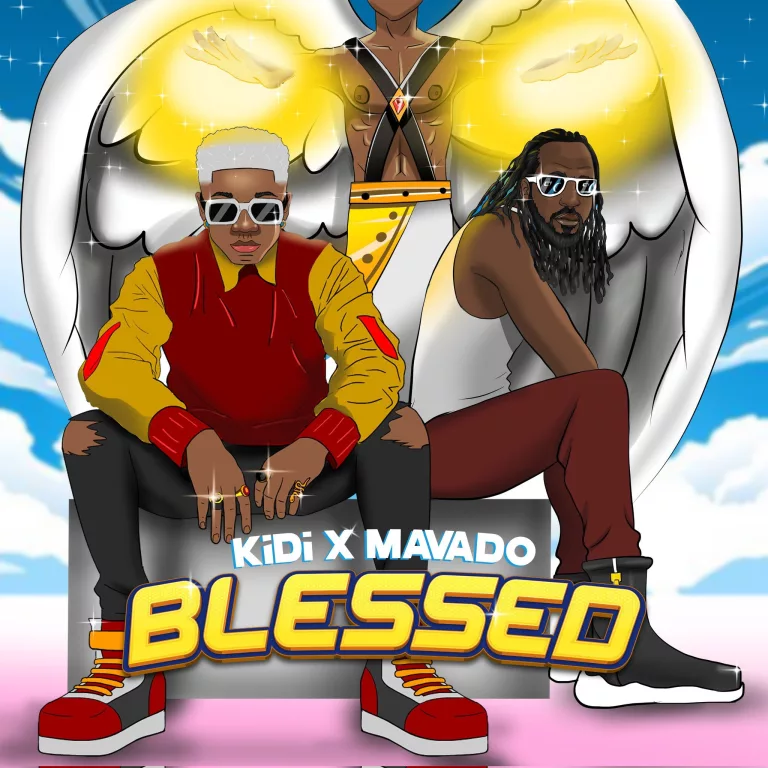 KiDi – Blessed Ft. Mavado KiDi - Blessed Ft. Mavado