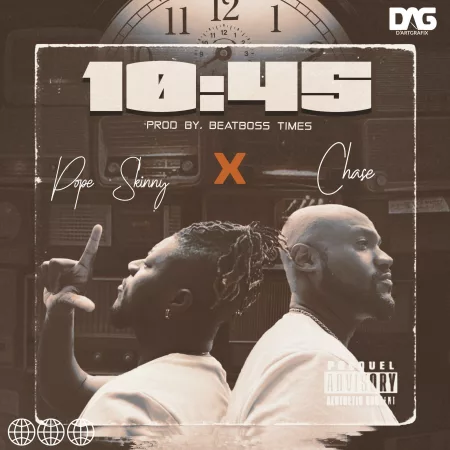 Pope Skinny - 10:45 ft. Chase Forever